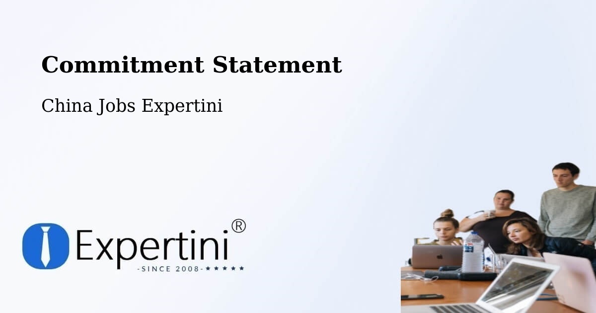 Corporate Commitment – Huizhou - China Jobs Expertini