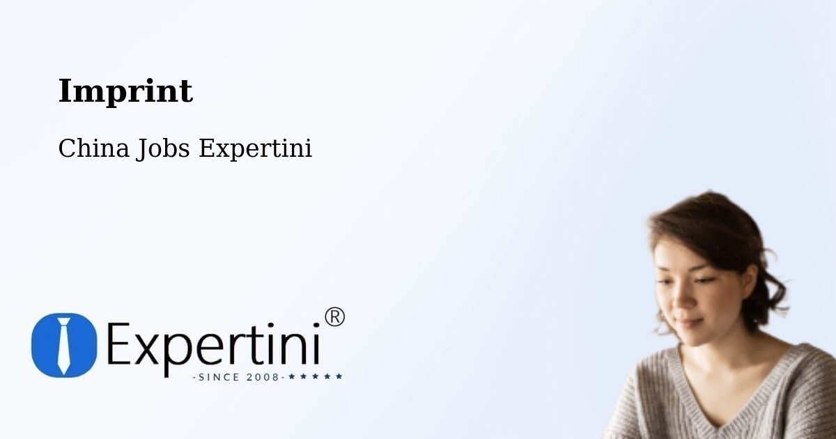 Imprint – Huizhou - China Jobs Expertini