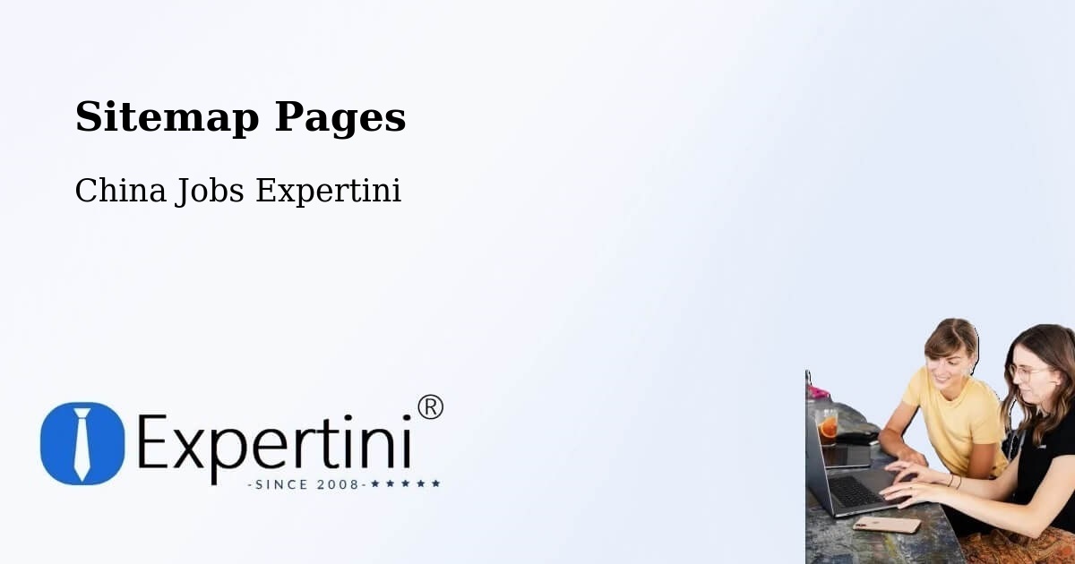 Sitemap Pages - Huizhou - China Jobs Expertini